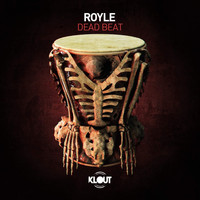 Royle - Deadbeat