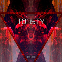 Dekoi - TOASTY