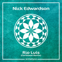 Nick Edwardson - Rio Luis