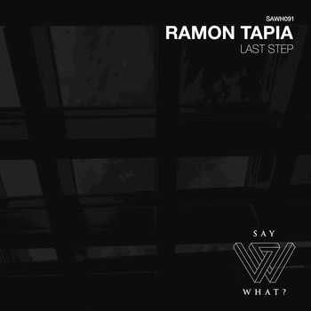 Ramon Tapia - Last Step