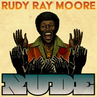 Rudy Ray Moore - Rude (Explicit)