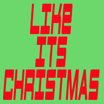 KPH / - Like It's Christmas