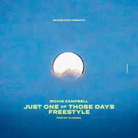 Richie Campbell - Just One of Those Days (Freestyle)
