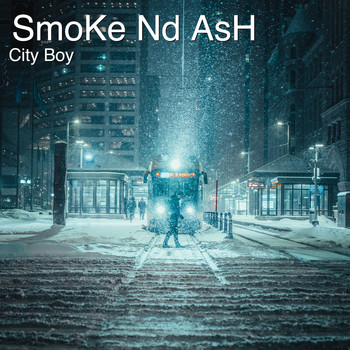 City Boy - Smoke Nd Ash (Explicit)