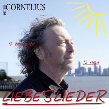 Peter Cornelius - Liebeslieder - 12 bekannte 12 neue