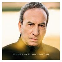 José Luis Perales - Mirándote a los ojos (Recuerdos, retratos y melodías perdidas)