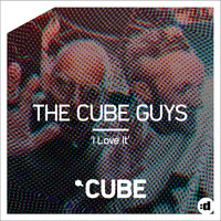 The Cube Guys - I Love It (Radio Edit)