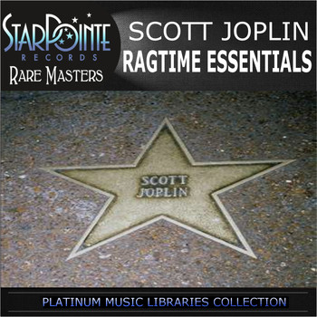 Scott Joplin - Ragtime Essentials