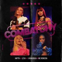 Anitta, Lexa, Luísa Sonza - Combatchy (feat. MC Rebecca)