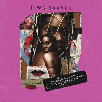Tiwa Savage - Attention