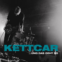 Kettcar - ...und das geht so (Live)