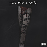 Kronos - ON MY OWN (Explicit)