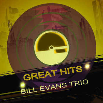 Bill Evans Trio - Great Hits