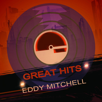 Eddy Mitchell - Great Hits