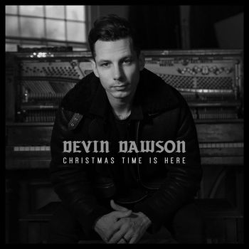 Devin Dawson - Christmas Time Is Here (Recorded at Sound Emporium Nashville)