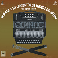Quantic, Los Miticos Del Ritmo - Hip Hop En Cumbia
