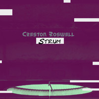 Creston Roswell - Strum