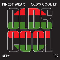 Finest Wear - Old's Cool EP
