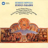 Choir Of King's College, Cambridge - Howells: Hymnus Paradisi