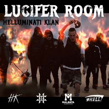 HK Helluminati Klan,  Resto Sveglio &  Black Rooster - Lucifer Room (Explicit)
