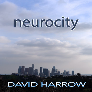 David Harrow - Neurocity