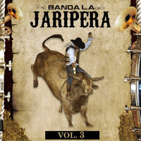 Banda La Jaripera - Banda la Jaripera Vol. 3