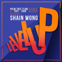 Shain Wong - Level Up