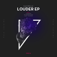Fauvrelle - Louder EP