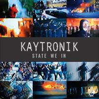 Kaytronik - State We In