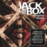 Jack In The Box - Stigma MMX