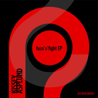 Kissey Asplund - Fuss'n'fight EP