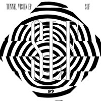 SLF - Tunnel Vision EP