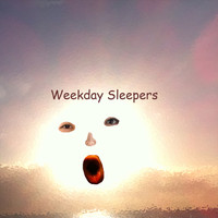 Weekday Sleepers - Reason Why I Run