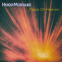 Hugo Morales - Piece of Heaven