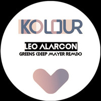 Leo Alarcon - Greens (Deep Mayer Remix)