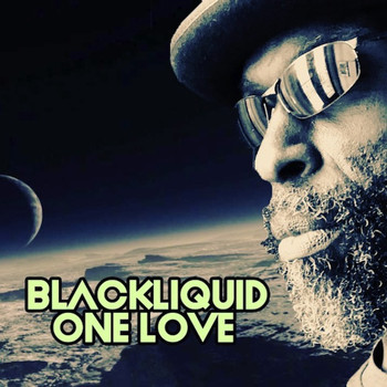 Blackliquid - One Love
