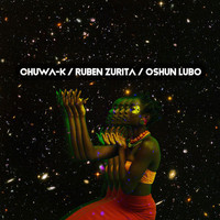 Chuwa-K & Ruben Zurita - Oshun Lubo