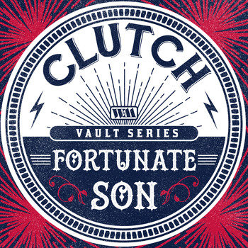Clutch - Fortunate Son (The Weathermaker Vault Series)