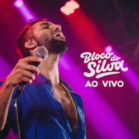Silva - Bloco do Silva (Ao Vivo)