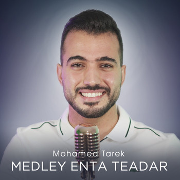 Mohamed Tarek - Medley Enta Teadar