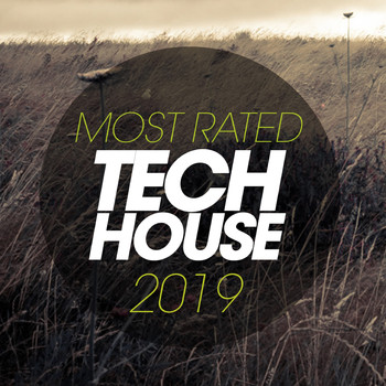 Various Artists - Most Rated Tech House 2019