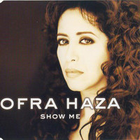 Ofra Haza - Show Me
