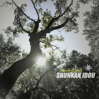 Shunkan Idou - Neverland