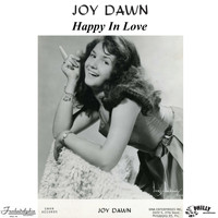 Joy Dawn - Happy in Love