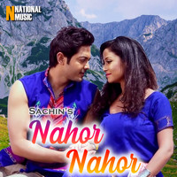 Sachin - Nahor Nahor - Single