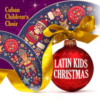 Cuban Children´s Choir - Latin Kids Christmas