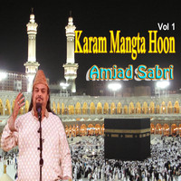 Amjad Sabri - Karam Mangta Hoon, Vol. 1