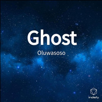 Oluwasoso - Ghost (Explicit)