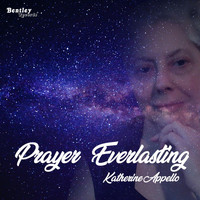 Katherine Appello - Prayer Everlasting