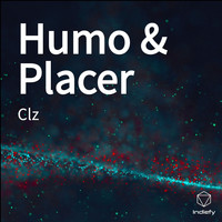 CLZ - Humo & Placer (Explicit)